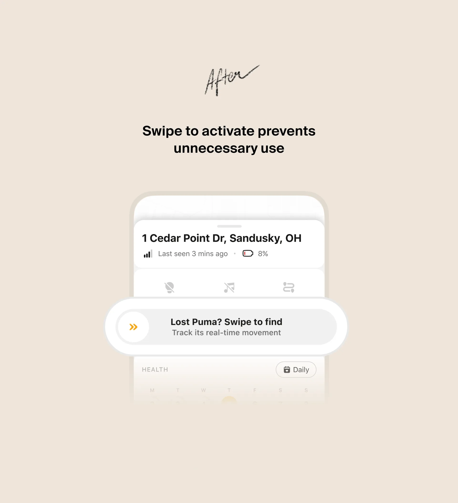 After: 'Lost Puma? Swipe to find' — swipe-to-activate live tracking